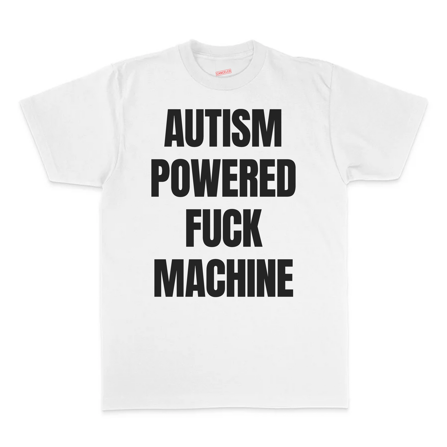 Autism Powered Fuck Machine T-Shirt