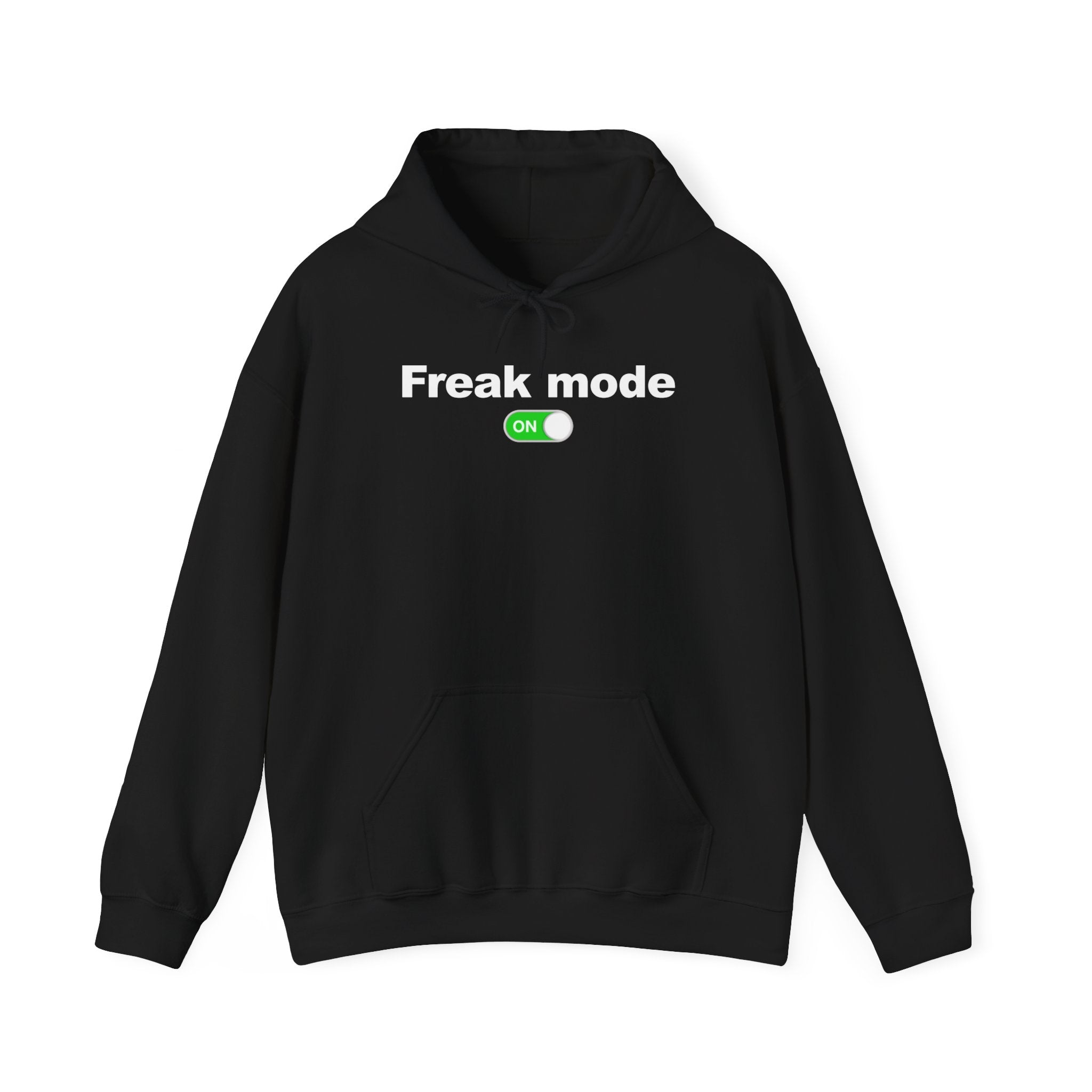 FREAK MODE ON HOODIE