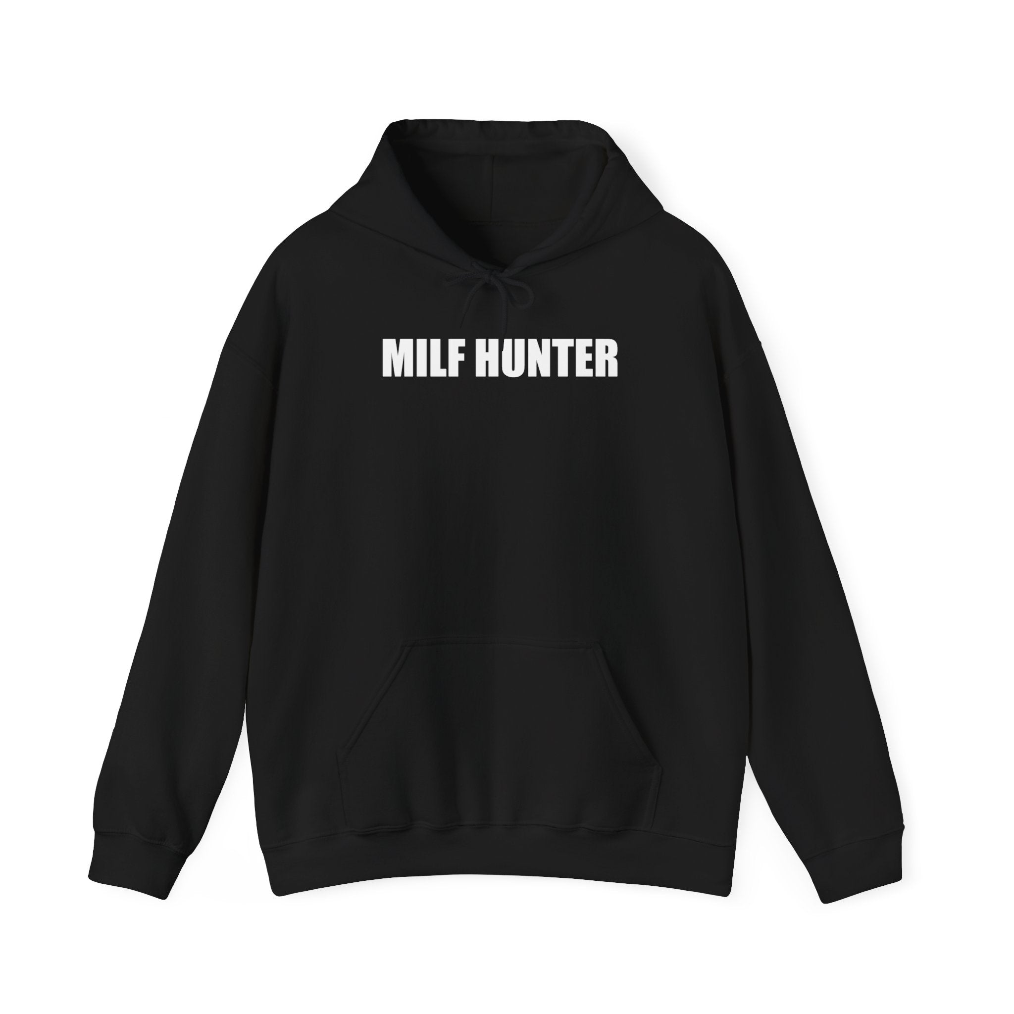 MILF HUNTER HOODIE