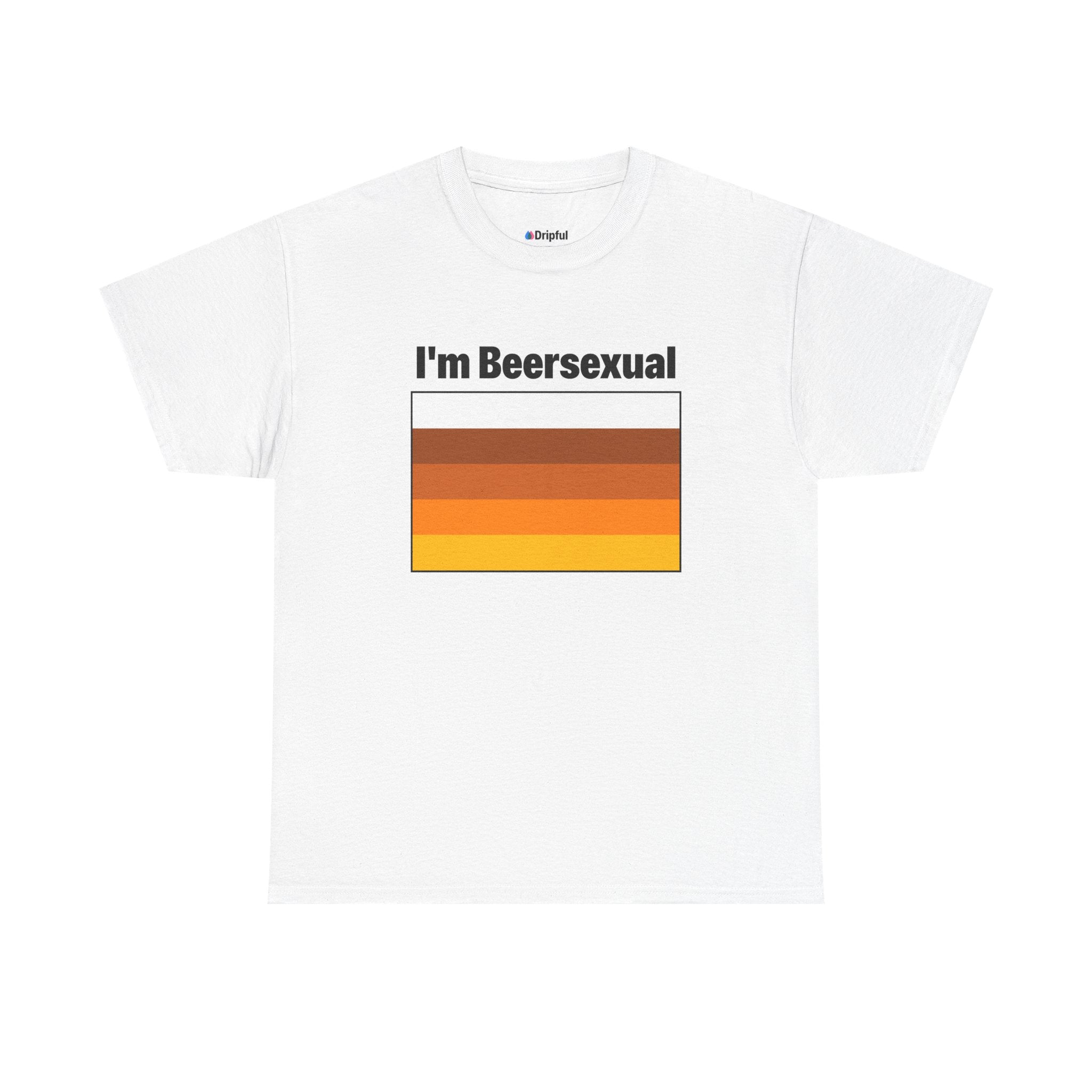 I'm Beersexual T-Shirt