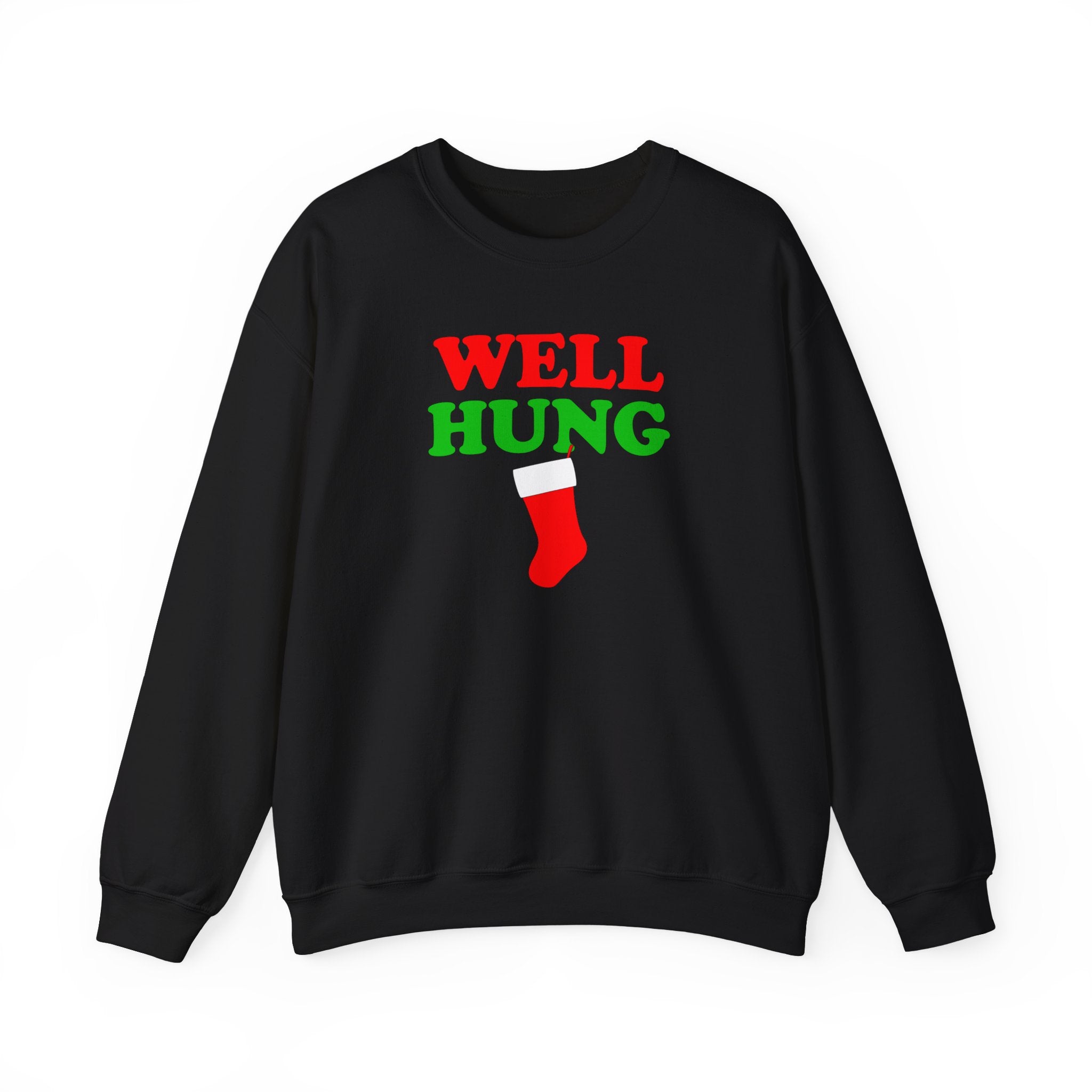 WELL HUNG CREWNECK