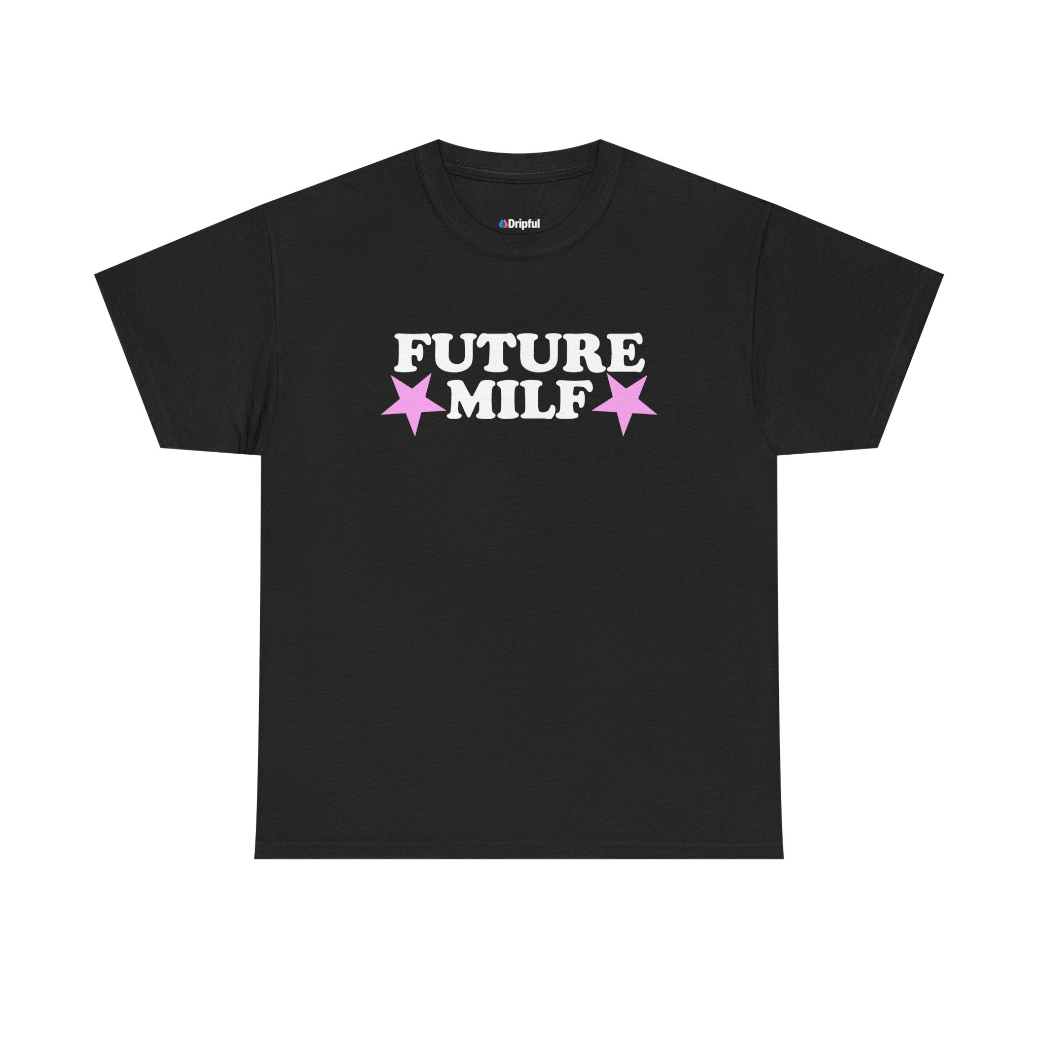 Future MILF T-Shirt