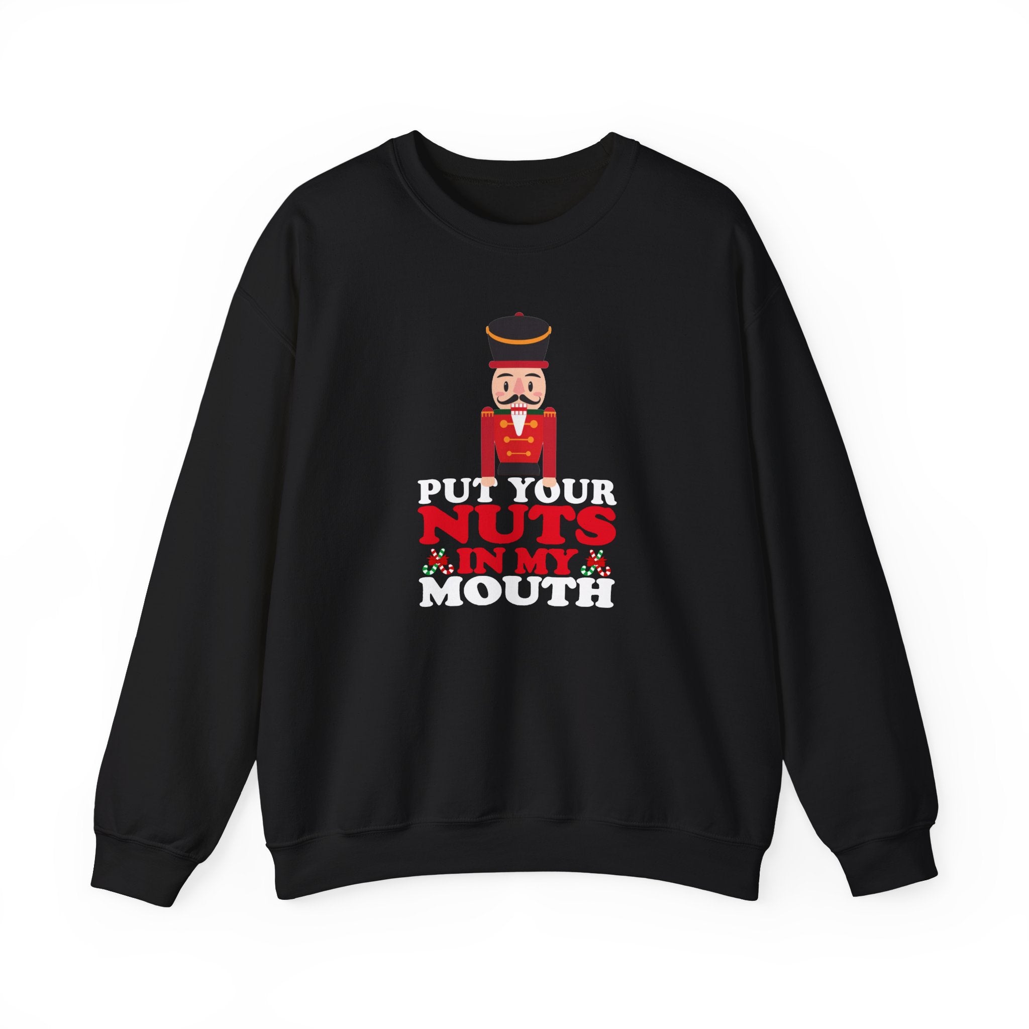 PUT YOUR NUTS IN MY MOUTH CREWNECK