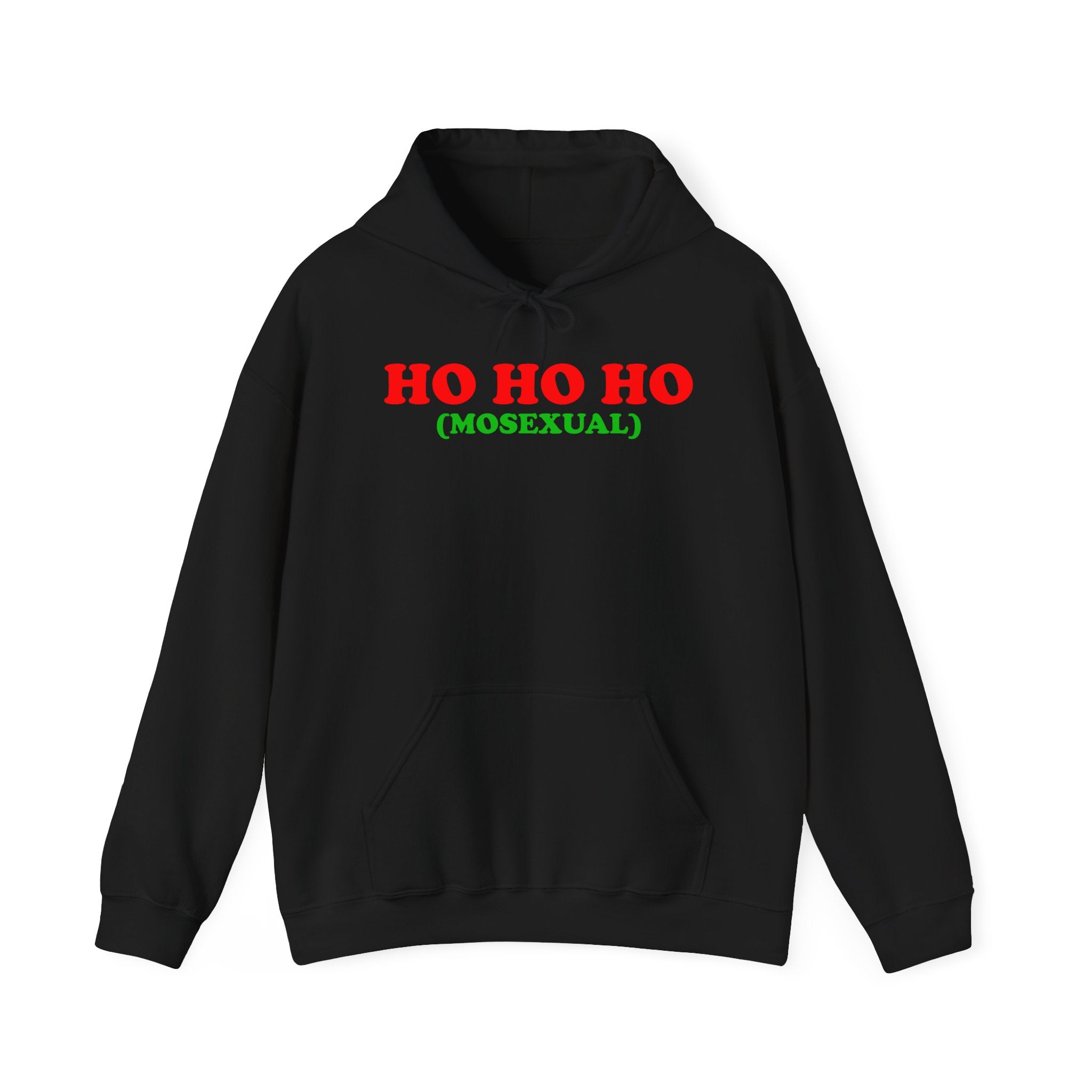 HO HO HO (MOSEXUAL) HOODIE